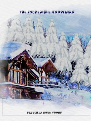 cover image of Incredible Snowman